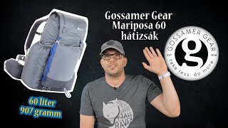 Teszt  Gossamer Gear Mariposa 60 ultrakönnyű hátizsák ultralight GossamerGear Mariposa teszt [upl. by Ytnom328]