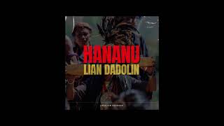 Olarinda dau olo  Hananu Lian Dadolin [upl. by Vida659]