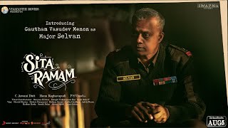 Introducing Gautham Menon as Major Selvan  Sita Ramam  Dulquer Salmaan  Mrunal  Hanu Raghavapudi [upl. by Ari447]