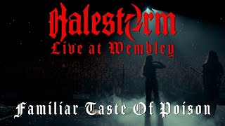 Halestorm  Familiar Taste of Poison Live At Wembley [upl. by Delahk]