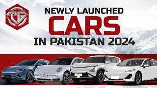 Newly Launched Cars in Pakistan 2024  Era of Electric amp Hybrids [upl. by Buttaro88]