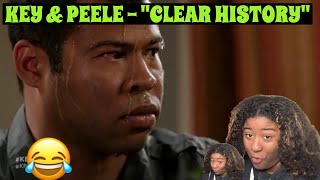 KEY amp PEELE  quotCLEAR HISTORYquot REACTION 😂😂 [upl. by Simon471]