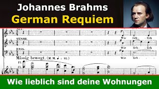 Brahms Requiem  Wie lieblich sind deine Wohnungen Gardiner [upl. by Nomal]