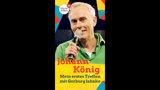 Johann König  Mein erstes Treffen mit Gerburg Jahnke SHORTS [upl. by Pentha666]