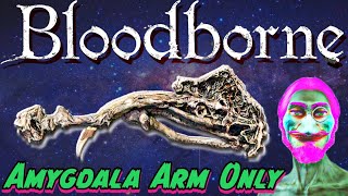 Bloodborne BUT WITH A CREEPY ALIEN ARM [upl. by Dorothi513]