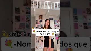 💐•Nombres lindos que nadie usa•💐 volví musica [upl. by Lienet]