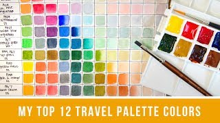 Top 12 Perfect Travel Palette Colors  Top 12 Color Recommendations for a Limited Palette [upl. by Inattyrb]