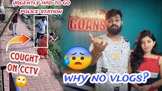 why we left youtube 😰had to go police stationKonkani vlog goa [upl. by Oberg]