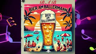 BAB Bier am Ballermann [upl. by Gorlin]