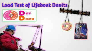 How to do Load Test of Lifeboats Davits  Safety officer job  Vetting ready [upl. by Bess]