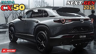 Next Gen 2025 Mazda CX50  What Makes It Stand Out WATCH NOW [upl. by Tav]