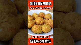 Delícia SEM FRITURA e BAIXA EM CARBOIDRATOS Fácil Rápida Saudável e Low Carb [upl. by Nylanaj708]