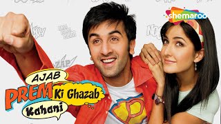 Ajab Prem Ki Ghazab Kahani HD  Ranbir Kapoor  Katrina Kaif  Hit Comedy Full Movie [upl. by Marysa]