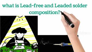 What is Leaded and Lead Free Soldering [upl. by Nyladnewg621]