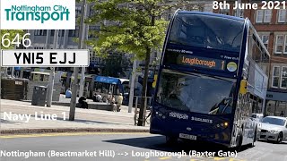 Nottingham City Transport 646 on Navy Line 1 to Loughborough UK Bus Timelapse 5 [upl. by Curley]