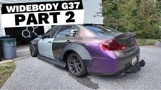 INSTALLING WIDEBODY ON MY G37 PART 2 [upl. by Virgin]