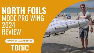 Mode Pro Wing 2024 Review  North Foils [upl. by Anirtruc]