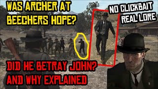 Did Archer Fordham Betray John Marston Was He At Beechers Hope Red Dead Redemption Lore Explained [upl. by Enyamrahc721]