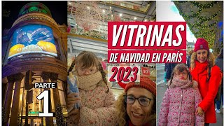 Las Vitrinas Navideñas de París 2023  BHV  La Samaritaine Printemps Haussmann  Parte I [upl. by Abdella]