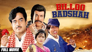 Billoo Badshah 1989  An Underrated Bollywood Gem Starring Govinda Shatrughan Sinha amp Neelam [upl. by Enovad559]