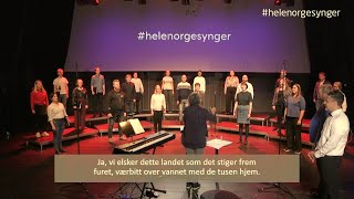 Hele Norge synger Ja vi elsker  Det Norske Solistkor [upl. by Nessa120]