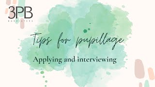 3PB Pupillage  tips for the written application and interview [upl. by Lissner]