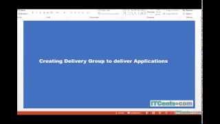 19Creating Citrix XenDesktop 76 Delivery Group for XenApp Server to Publish Applications [upl. by Arika]