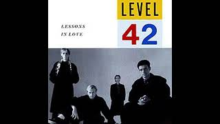 Level 42  Lessons In Love [upl. by Libb]