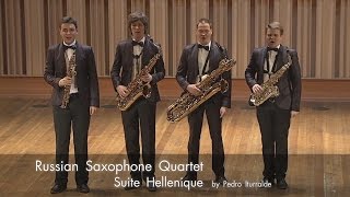 Pedro Iturralde  Suite Hellenique with Kritis vocal version  Russian Saxophone Quartet [upl. by Reteid]