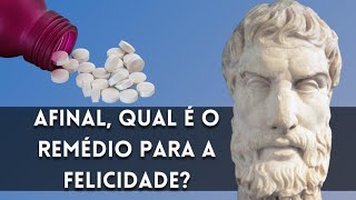 Epicuro e o remédio para a felicidade Tetrapharmakon [upl. by Rolfe645]