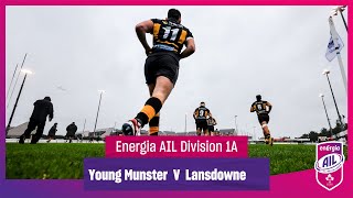 Young Munster v Lansdowne  EnergiaAIL Highlights Mens Div 1A Rd 5 [upl. by Herrick]