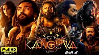 Kanguva 2024 Full Hindi Dubbed Movie  Suriya  Bobby Deol  Disha Patani  HD  Review amp Facts [upl. by Nolana]