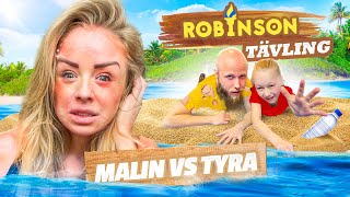 ROBINSON TÄVLING  Sveriges Tuffaste MALIN vs TYRA [upl. by Aramoix]