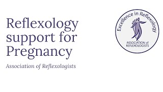 Reflexology support for Pregnancy [upl. by Sloatman]