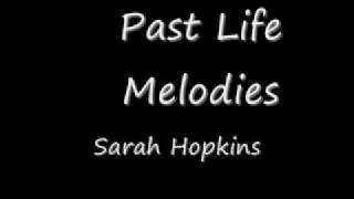 Past Life Melodies [upl. by Truman337]