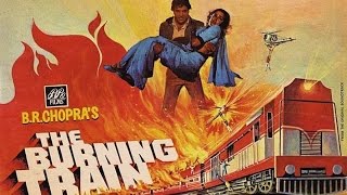 The Burning Train  Title Theme Best Audio Quality [upl. by Attinahs]