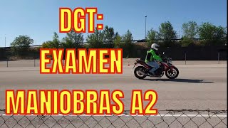 DGT EXAMEN MANIOBRAS A2 [upl. by Blim837]