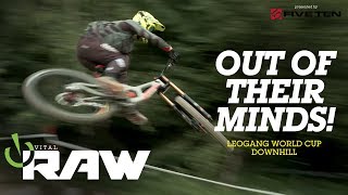 OUT OF THEIR MINDS Vital RAW Leogang World Cup DH [upl. by Trinia]