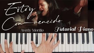 Averly Morillo  Estoy Convencido  Tutorial Piano [upl. by Akkinahs]