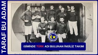 İngiltere de Kendini Türk Gören 150 Yıllık Futbol Kulübü Fording Bridge TURKS [upl. by Trimmer]