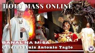 HOLY MASS TODAY  April 01 ONLINE MASS  CARDINAL LUIS ANTONIO TAGLE [upl. by Ahsekin]