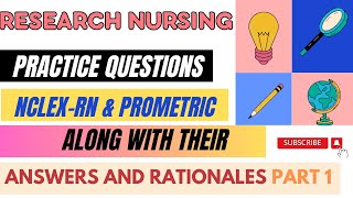 25 Powerful Research Questions Tackling Tough NCLEXRN amp Prometric Exam  Answers amp Rationalequot2023 [upl. by Airol]