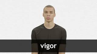 How to pronounce VIGOR in American English [upl. by Lewap]