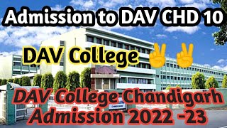 DAV College Chandigarh Admission 202223 important updates  how to get admission to DAV Chd 10 [upl. by Juliette409]