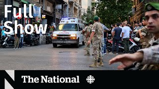 CBC News The National  More deadly device explosions in Lebanon [upl. by Yrogiarc]