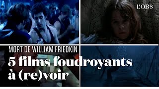 quotLExorcistequot quot French connectionquot quotla Chassequot  revoir 5 films foudroyants de William Friedkin [upl. by Nwotna377]