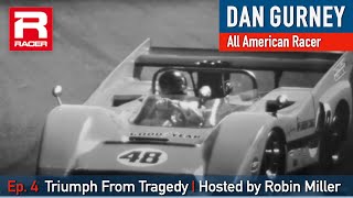 Dan Gurney All American Racer  Triumph From Tragedy Ep 4 Hosted by Robin Miller [upl. by Thomasina203]