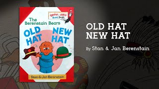 👒 Old Hat New Hat  by Stan and Jan Berenstain  Summer and Bug Read Aloud [upl. by Reddin]