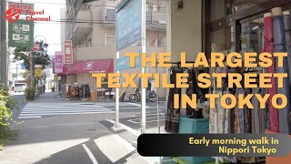 「4K」Nippori fabric town [upl. by Eynobe970]