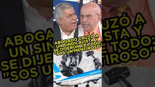 ABOGADO CRUZÓ A UN SINDICALISTA Y SE PUDRIÓ TODO CON AEROLÍNEAS quotMENTIRASquot fyp parati argentina [upl. by Ashely]